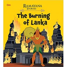 Ramayana Stories: The Burning Of Lanka